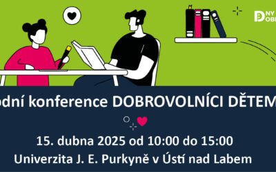 Národní konference DOBROVOLNÍCI DĚTEM 2025